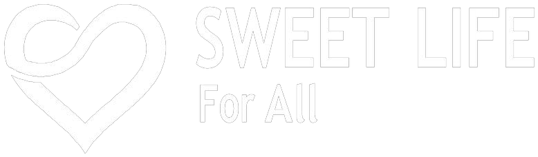 Sweet Life for All